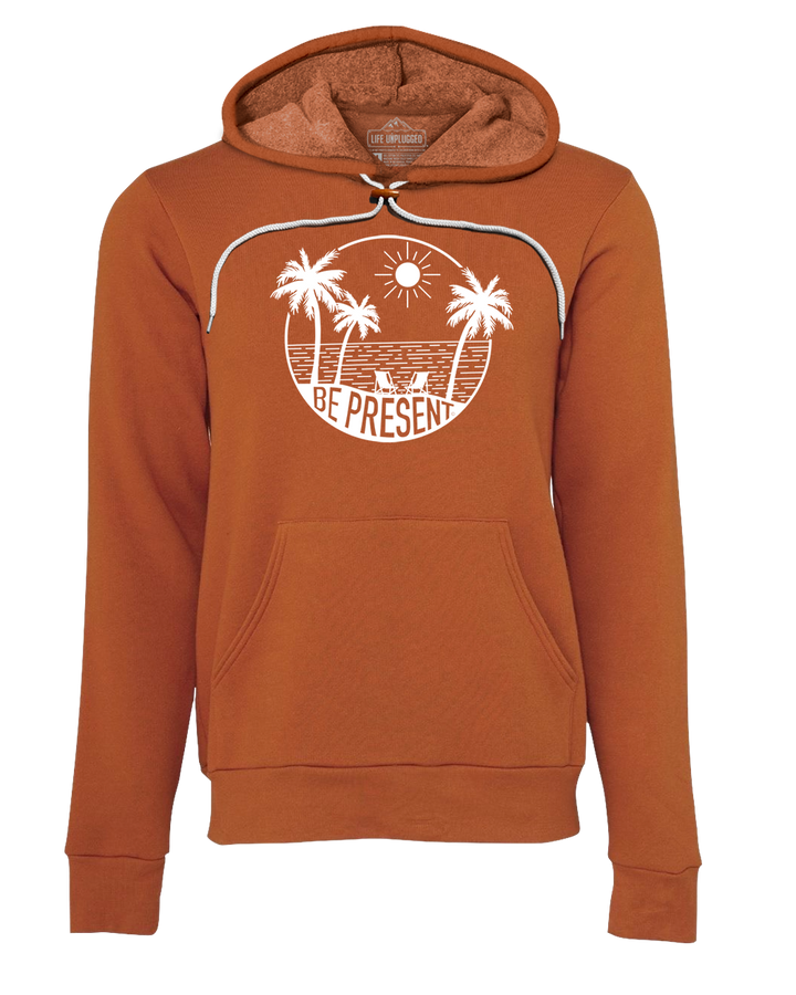 Be Present Beach Super Soft Hoodie