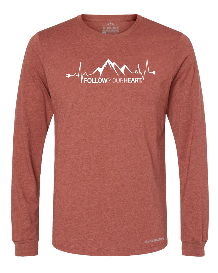 Follow Your Heart Premium Polyblend Long Sleeve T-Shirt