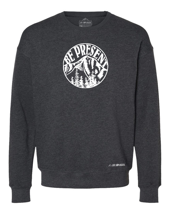 Be Present Mountain Midweight Super Soft Crewneck Sweatshirt