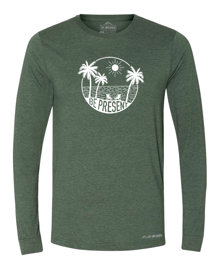 Be Present Beach Long Sleeve T-Shirt