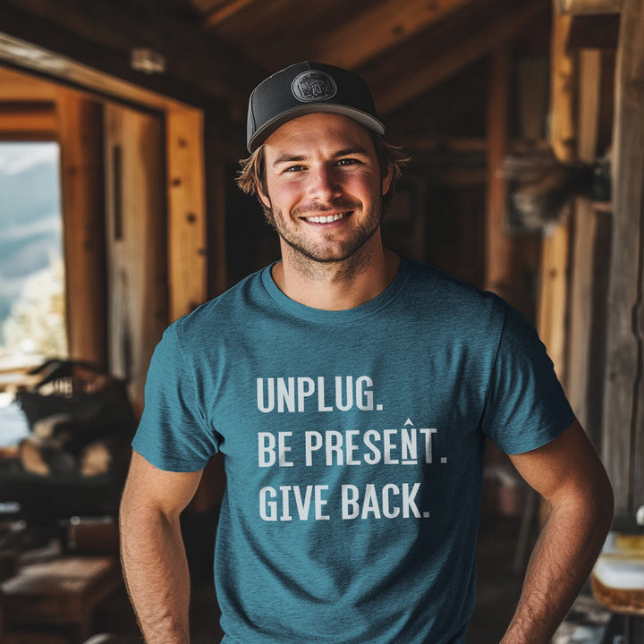 UNPLUG. BE PRESENT. GIVE BACK Triblend T-Shirt