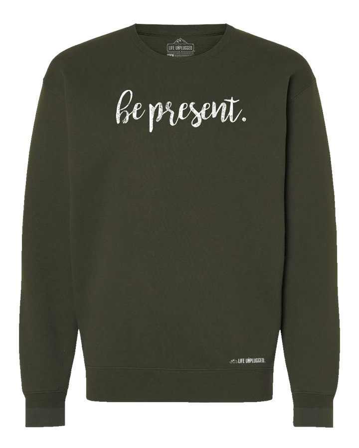 Be Present Cursive Heavyweight Crewneck Sweatshirt