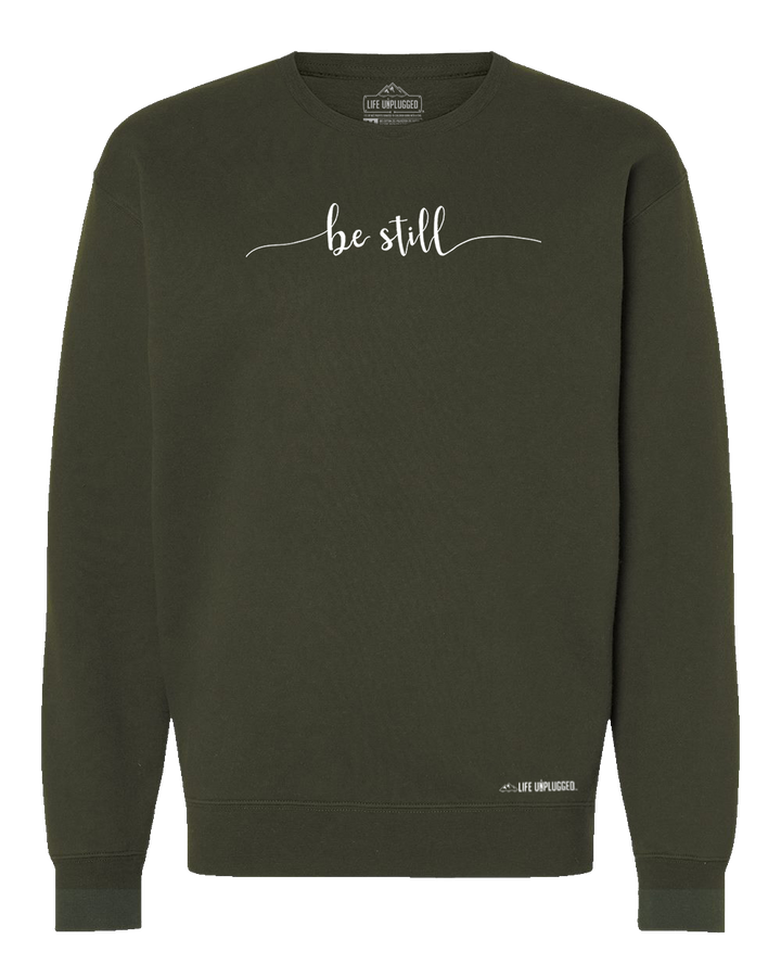 Be Still Heavyweight Crewneck Sweatshirt