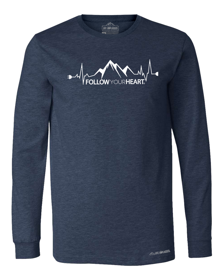 Follow Your Heart Long Sleeve T-Shirt