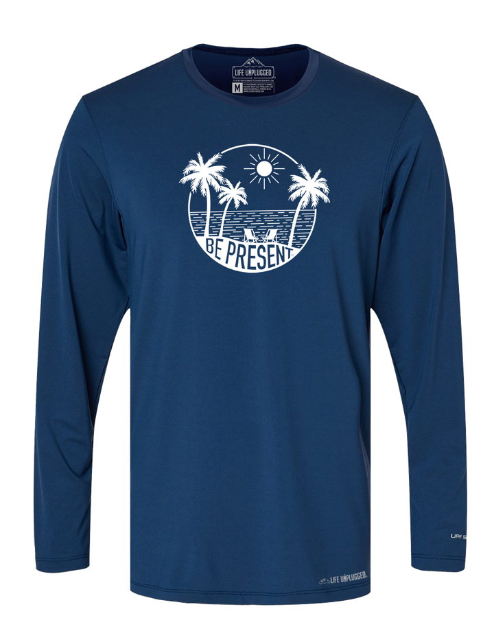 Be Present Beach Performance Long Sleeve with UPF 50+