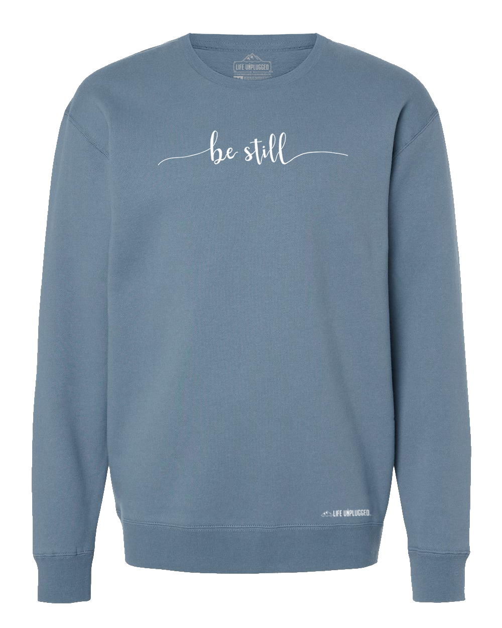 Be Still Heavyweight Crewneck Sweatshirt