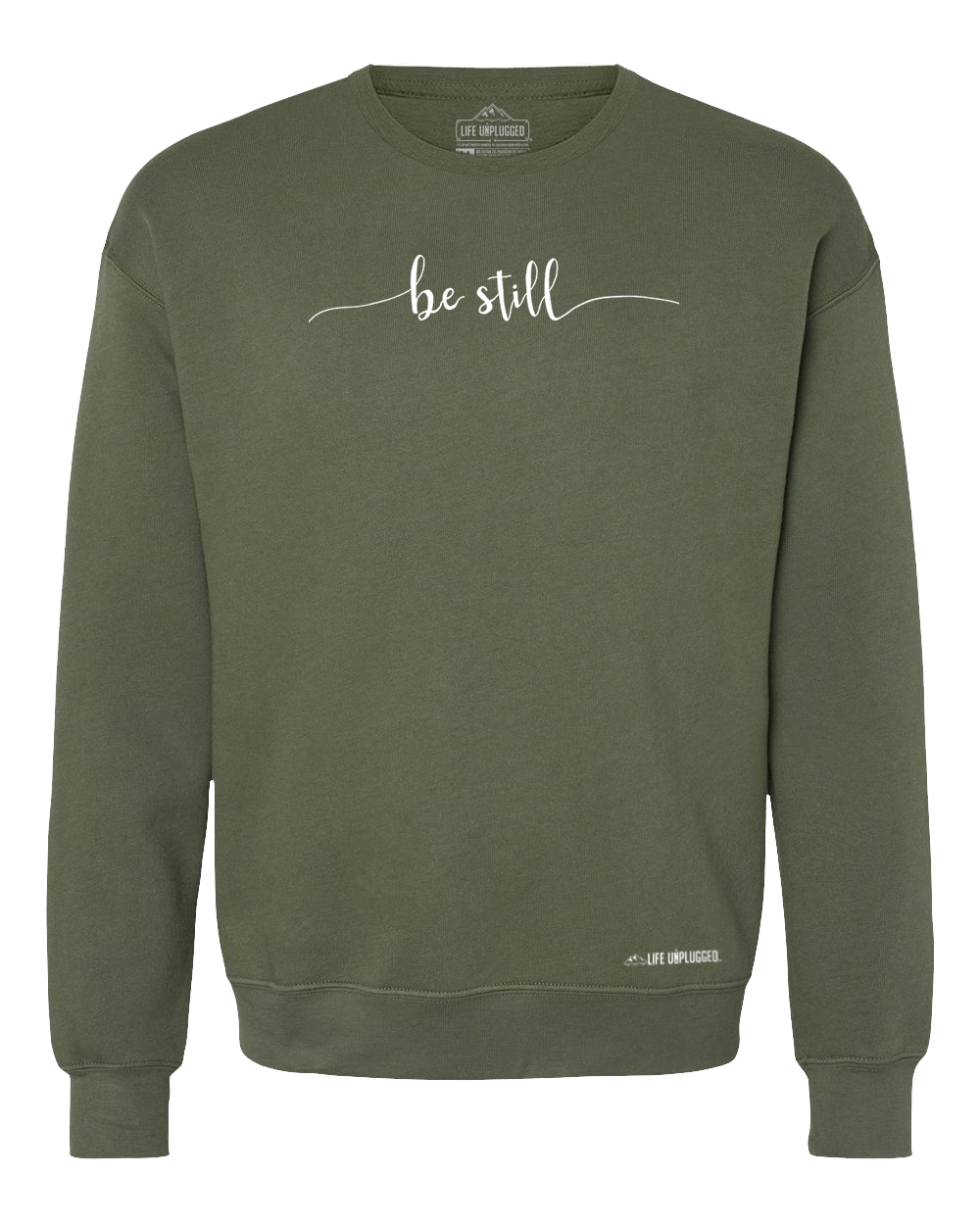 Be Still Midweight Super Soft Crewneck Sweatshirt